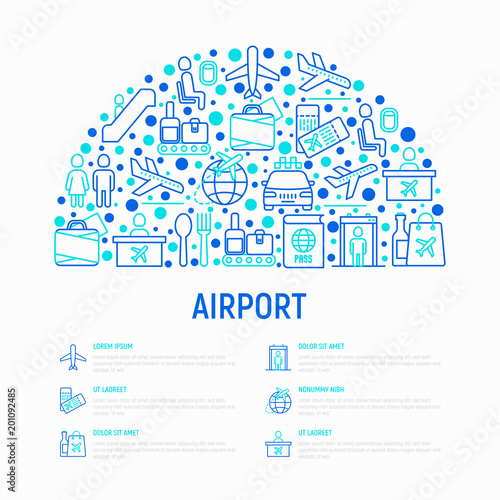 Airport concept in half circle with thin line icons: check-in counter, gates, boarding pass, escalator, toilet, food court, baggage claim, wrapping service, duty free, departures. Vector illustration.