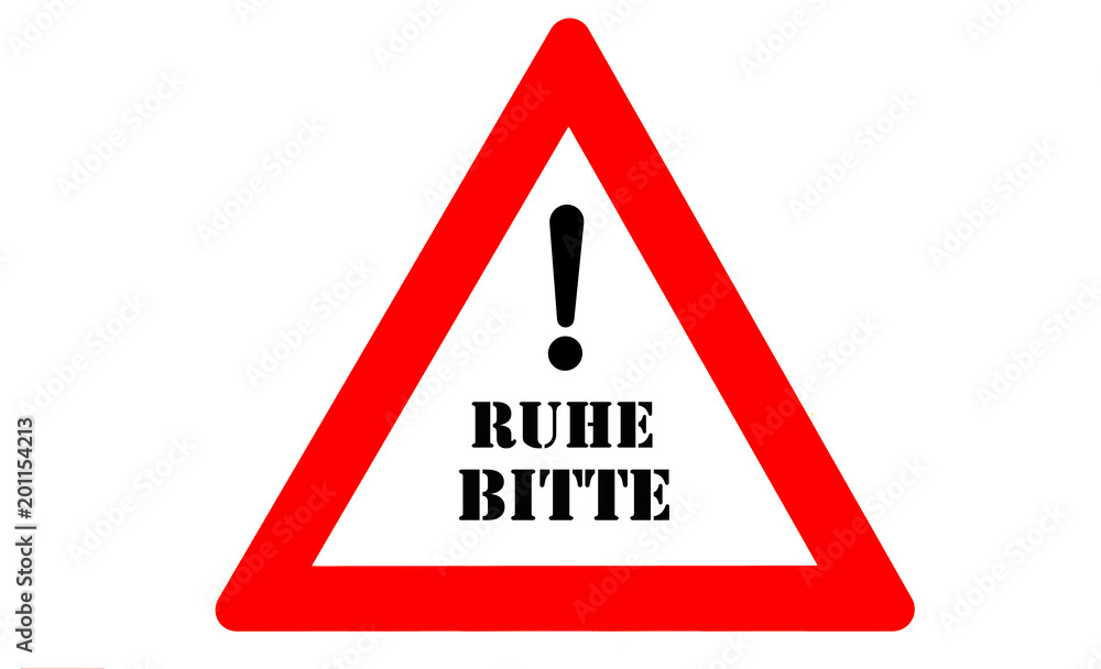 Ruhe bitte Ruhe bitte