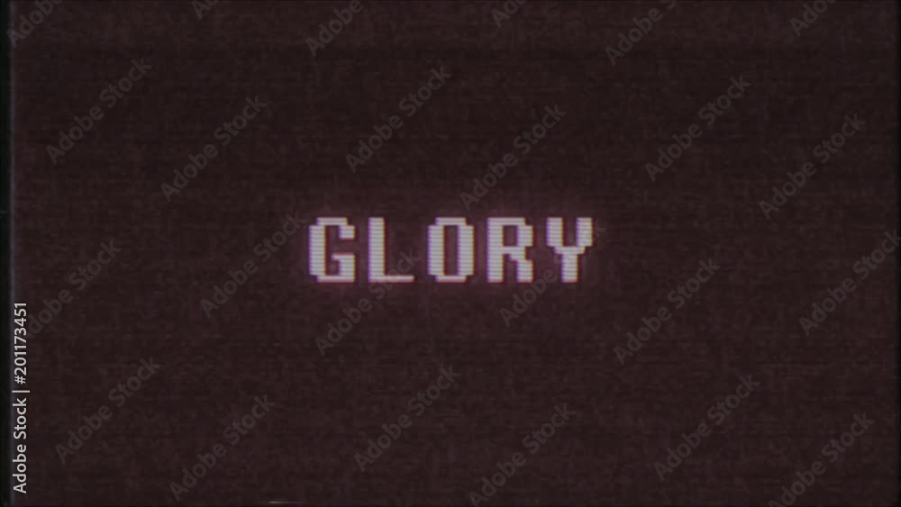 retro videogame GLORY text computer old tv glitch interference noise screen animation seamless loop New quality universal vintage motion dynamic animated background colorful joyful video retro videogame GLORY text computer old tv glitch interference noise screen animation seamless loop New quality universal vintage motion dynamic animated background colorful joyful video
