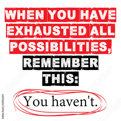 Human Possibilities Health Care Motivation Phrase
