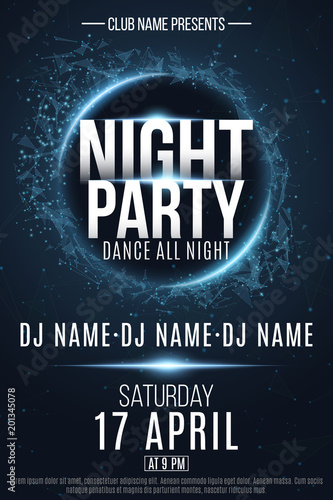 Night Party poster. Festive geometric neon flyer. Banner from geometrical plexus particles. Name of club and DJ. Vector illustration