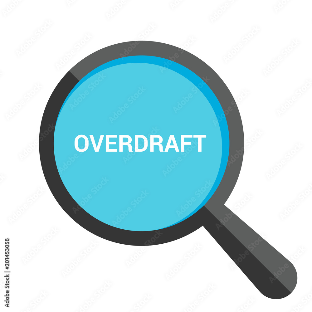 Business Concept: Magnifying Optical Glass With Words Overdraft Business Concept: Magnifying Optical Glass With Words Overdraft