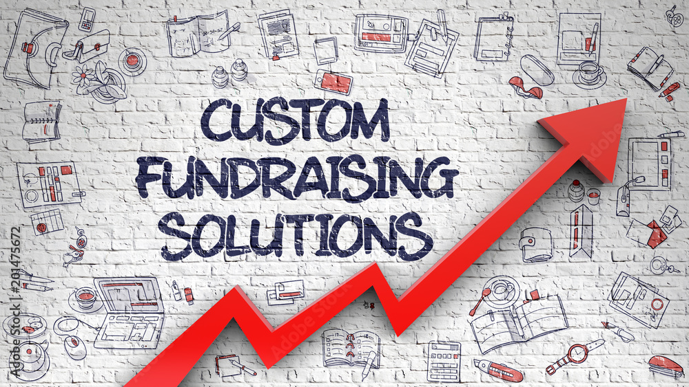 Custom Fundraising Solutions Drawn on Brick Wall. 3d