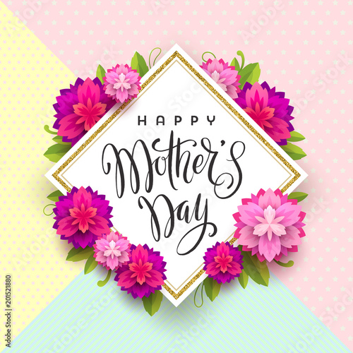Happy mother's day - Greeting card. Brush calligraphy greeting and flowers on a pattern background. Vector illustration.