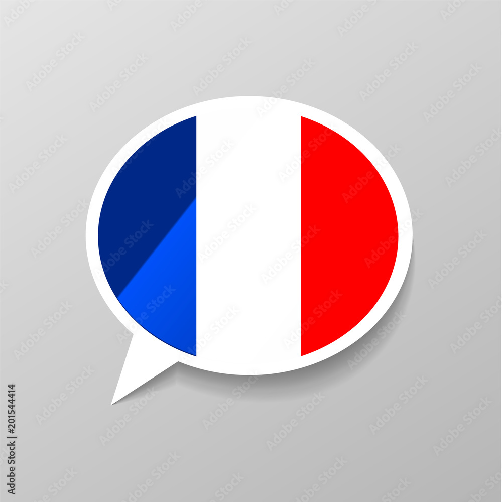Bright glossy sticker in speech bubble shape with france flag, french language concept - obrazy, fototapety, plakaty 