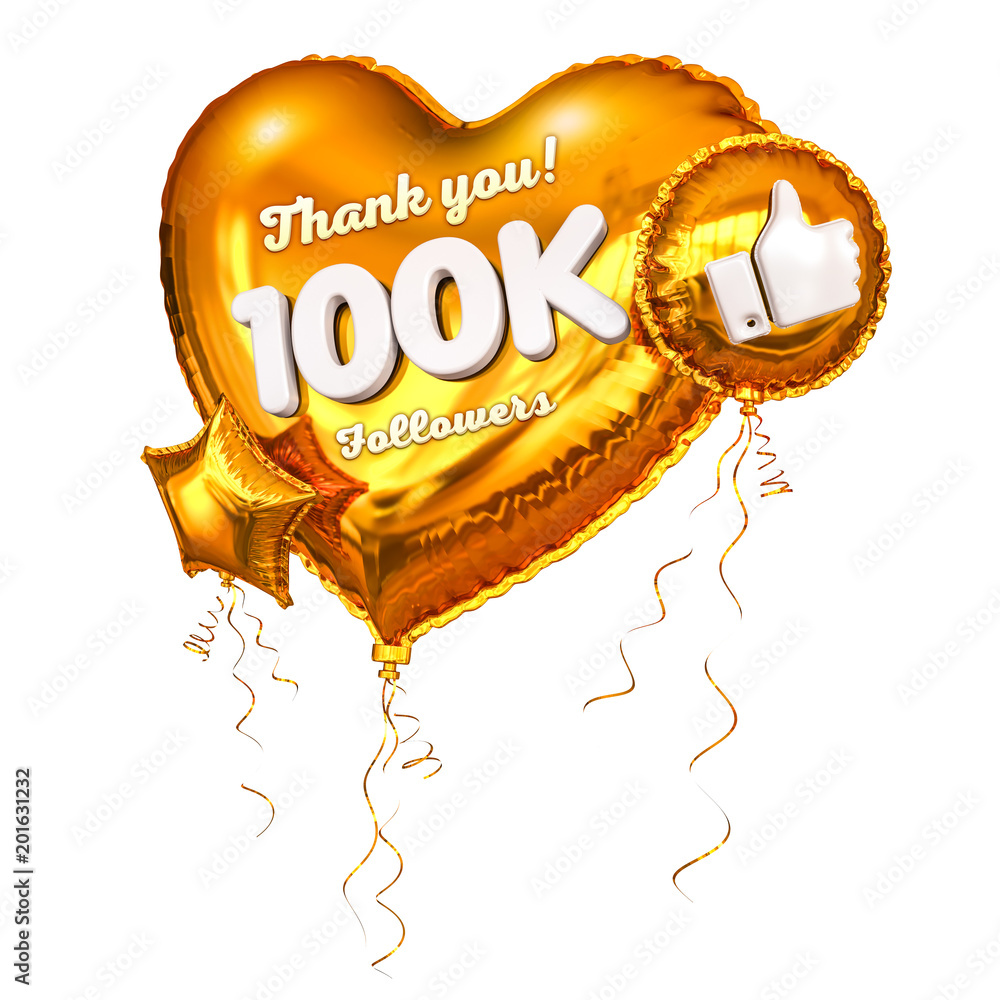 Plakat 100k or 100000 followers thank you golden heart and gold balloons, star. 3D Illustration for Social Network friends, followers, Web user Thank you celebrate of subscribers or followers and likes.