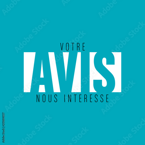 votre avis nous intéresse