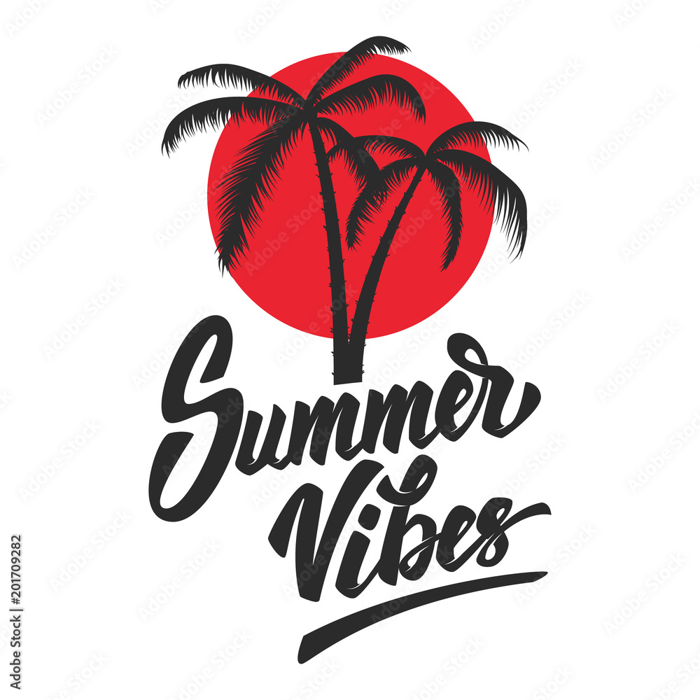 Summer vibes. Lettering phrase with palm icon. Design element for poster, emblem, t shirt.