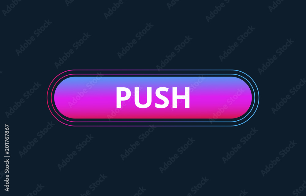 Ui flat design for site Push Button.Vector illustration with colorful gradient or color transition mobile devices, icons, banner more Ui flat design for site Push Button.Vector illustration with colorful gradient or color transition mobile devices, icons, banner more