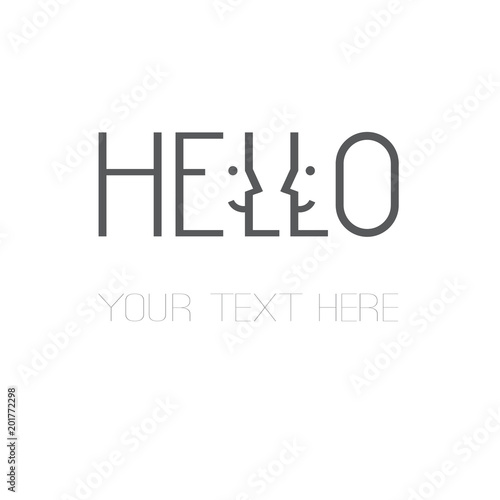 slim rectangular grey lettering hello word design with smiling faces great for your blog, website, t-shirt, greeting card, poster and other