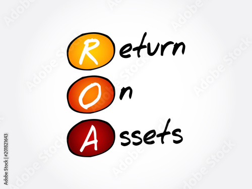ROA - Return On Assets acronym, business concept background