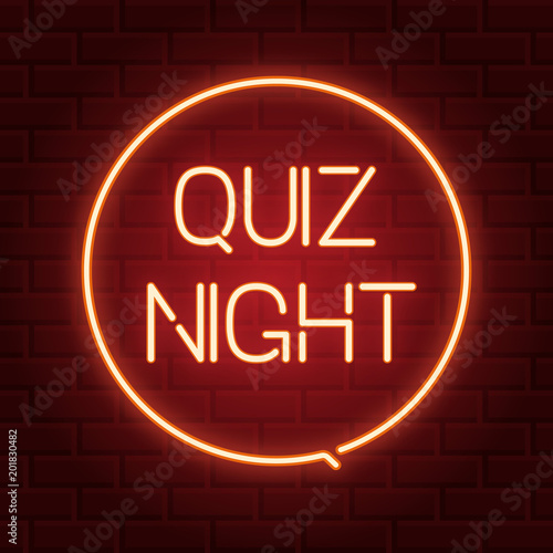Pub quiz announcement poster, vintage styled neon glowing letters shining on dark brick background. Questions team game for intelligent people.Vector illustration, glowing electric sign in retro style