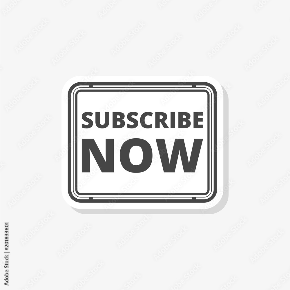 Subscribe Now sticker, simple vector icon Subscribe Now sticker, simple vector icon