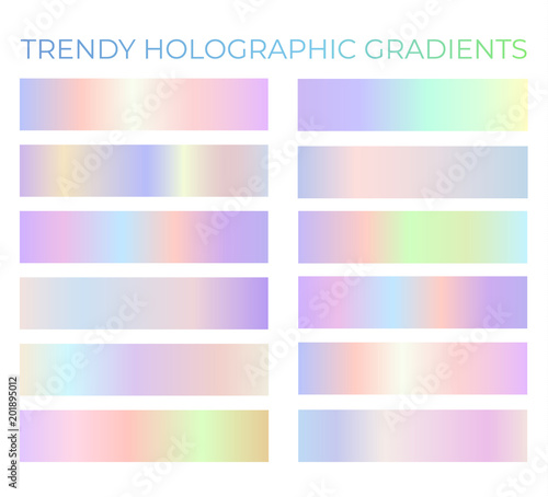 Trendy holographic gradients set