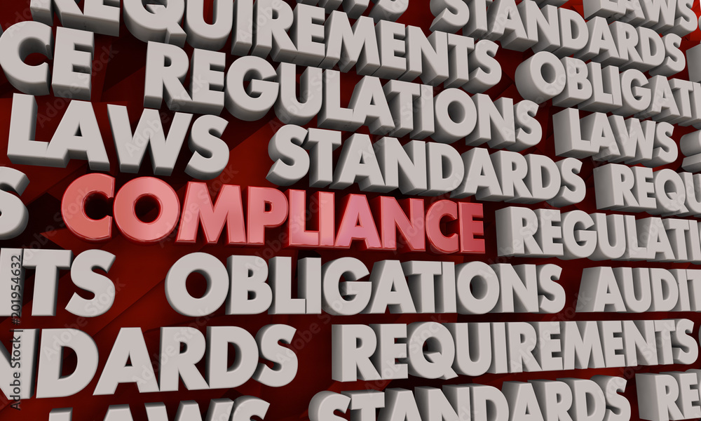 Compliance Regulation Rules Compliant Word Collage 3d Illustration Compliance Regulation Rules Compliant Word Collage 3d Illustration