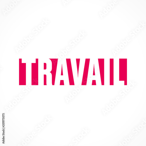 mot "travail", vecteur