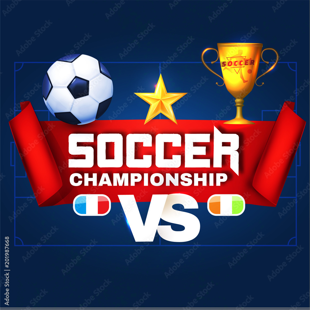 Fototapeta premium Soccer Championship Poster Layout Design Template with Gold Winner Cup, Ball, Stars, Versus Sign and Lights.