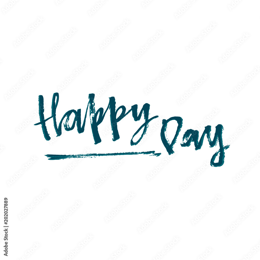 Happy day. Modern brush calligraphy. Handwritten ink lettering. Hand drawn vector elements. Modern brush calligraphy. Isolated on white background.