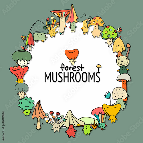 Funny mushrooms frame, sketch for your design