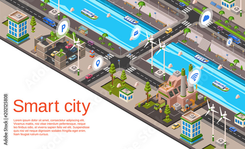 Vector isometric smart city concept. Illustration with 3d buildings, street roads with car navigation markers, factory, windmills, riverside embankment with ship, water vessel urban landscape template
