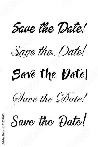 Save the date text calligraphy. Vector lettering for wedding. Hand lettering save the date card. Modern brush calligraphy for design. Wedding phrase postcard. Ink illustration.