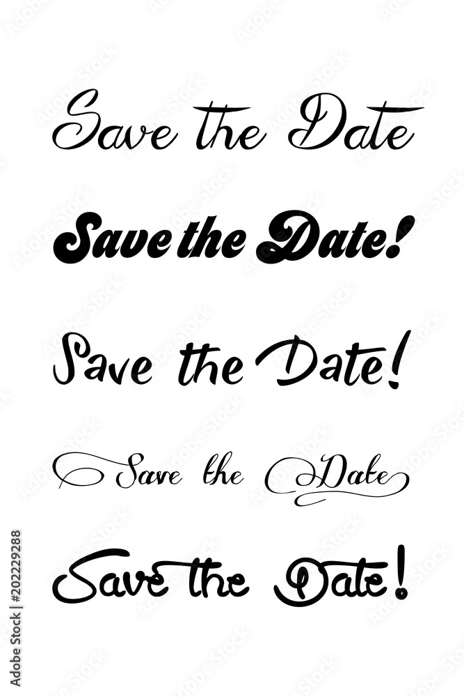 Save the date text calligraphy. Vector lettering for wedding. Hand lettering save the date card. Modern brush calligraphy for design. Wedding phrase postcard. Ink illustration.
