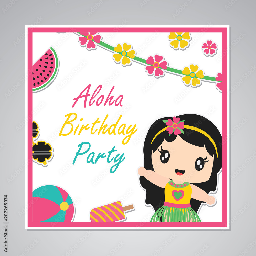 Obraz premium Cute aloha birthday party girl vector cartoon illustration for birthday card design, postcard, and wallpaper