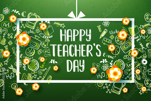 Happy teachers day Horizontal banner with hand drawn doodle educational symbols on chalkboard. Frame and paper art cut out flowers for holiday decor.
