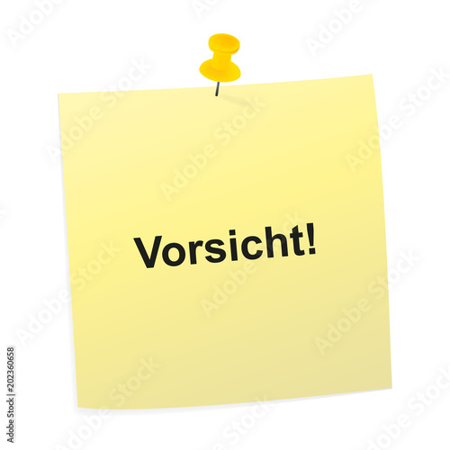 Notizzettel gelb - Vorsicht photo