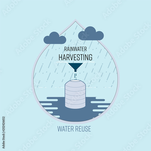 Rainwater harvesting, water reuse, save water concept. Vector illustration.