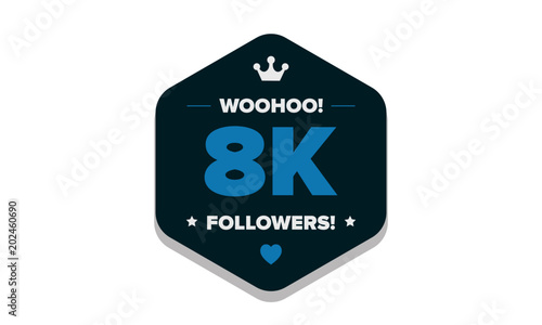 Woohoo 8K Followers Sticker for Social Media Page or Profile Post
