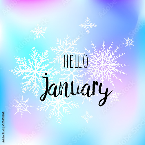 Hello January poster with snowlakes on the blue gradint background. Motivational print for calendar, glider. photo