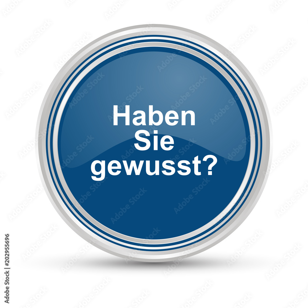 Blauer Button - Haben Sie gewusst Blauer Button - Haben Sie gewusst