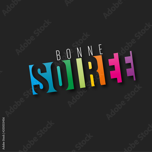 bonne soirée