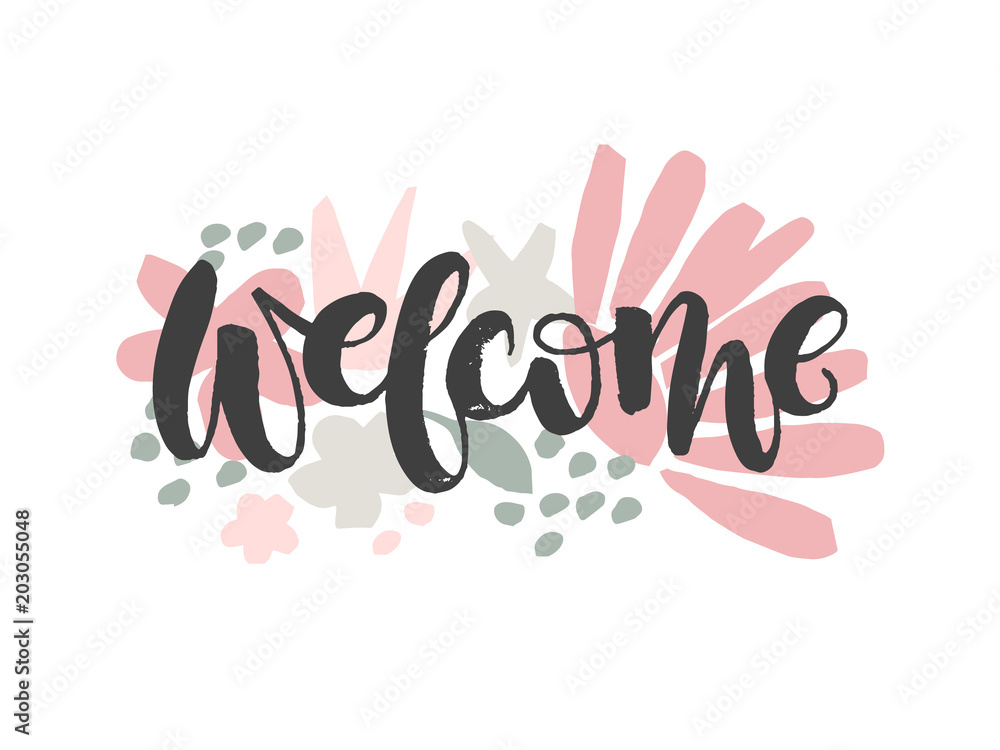 Fototapeta premium Card with modern calligraphy - welcome