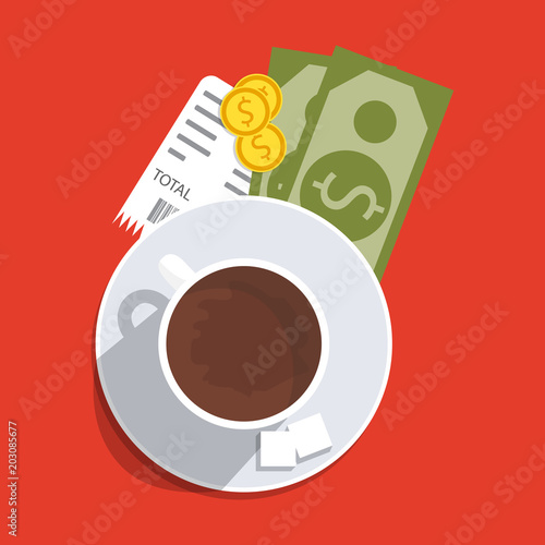 Money for service. Vector illustration. Cup with coffee, cash and coins, check.