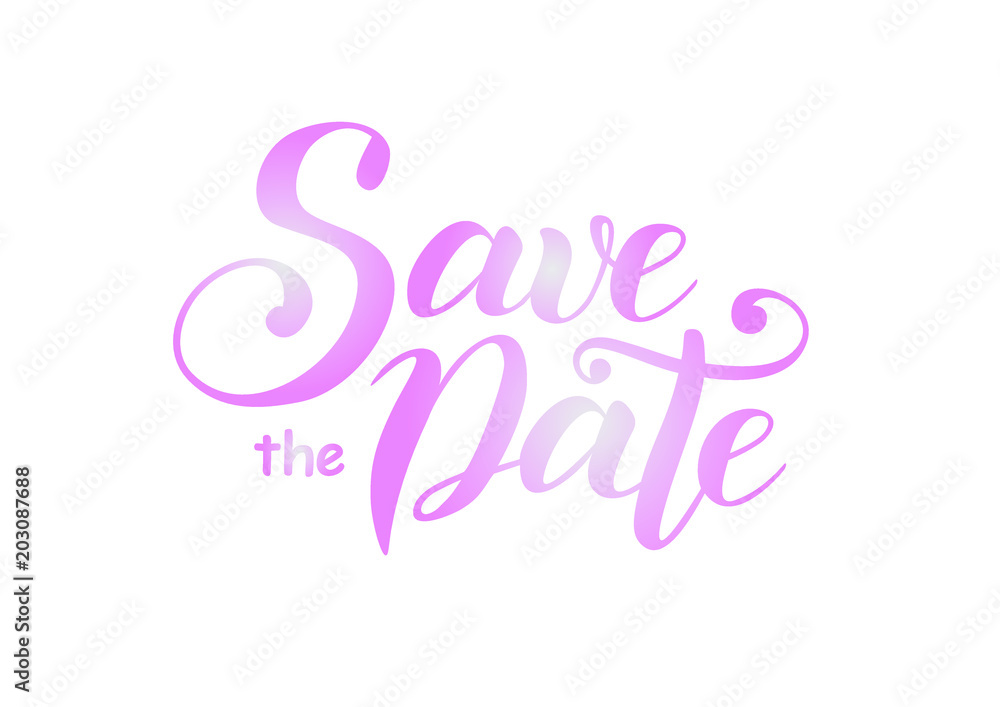 Modern calligraphy lettering of Save the date with pink gradient isolated on white background for wedding invitation, advertisement, event