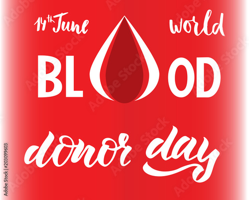 Vector lettering of phrase World blood donor day. Template of label, icon, tag, banner of blood donor day, background. Inscription for journal. Print for gift products. photo