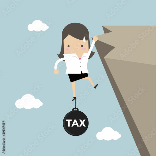 Businesswoman try hard to hold on the cliff with tax burden.
