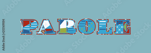 Parole Concept Word Art Illustration