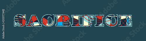 Sacrifice Concept Word Art Illustration