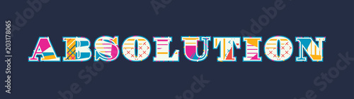 Absolution Concept Word Art Illustration