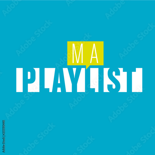 ma playlist