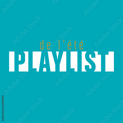 playlist de l'été