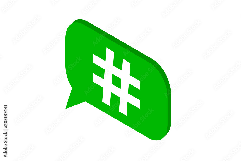 Obraz premium Hashtag green bubble isometric icon. Vector illustration.