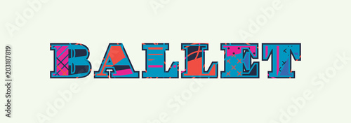 Ballet Concept Word Art Illustration
