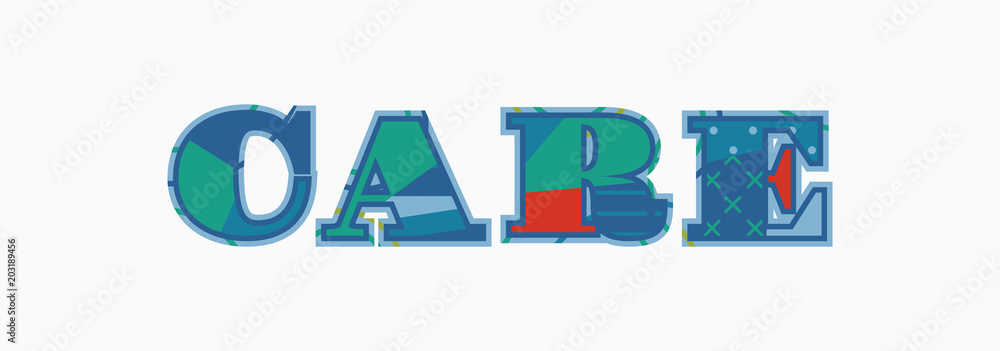 Care Concept Word Art Illustration Care Concept Word Art Illustration