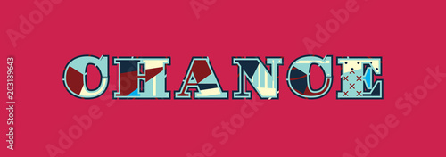 Chance Concept Word Art Illustration