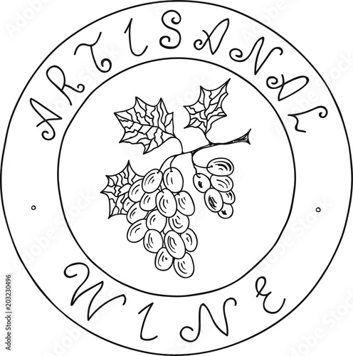 Hand Drawn Doodle Sketch Line Art Vector Illustration of Stamp with Bunch of Ripe Grape and Artisanal Wine Lettering. Unique Emblem Poster Banner Black Outline Design Element Template