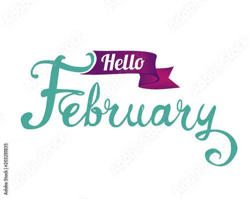 Hello February. Hand written doodle word